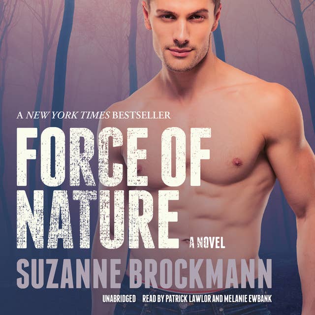 Force of Nature: A Novel
