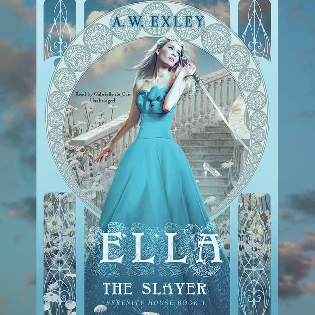 Ella, the Slayer: Serenity House, Book 1