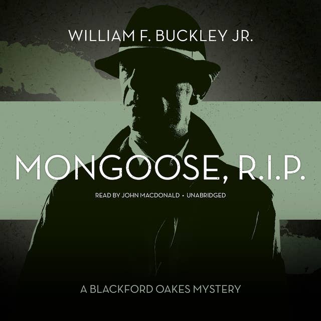 Mongoose, R.I.P.: A Blackford Oakes Mystery