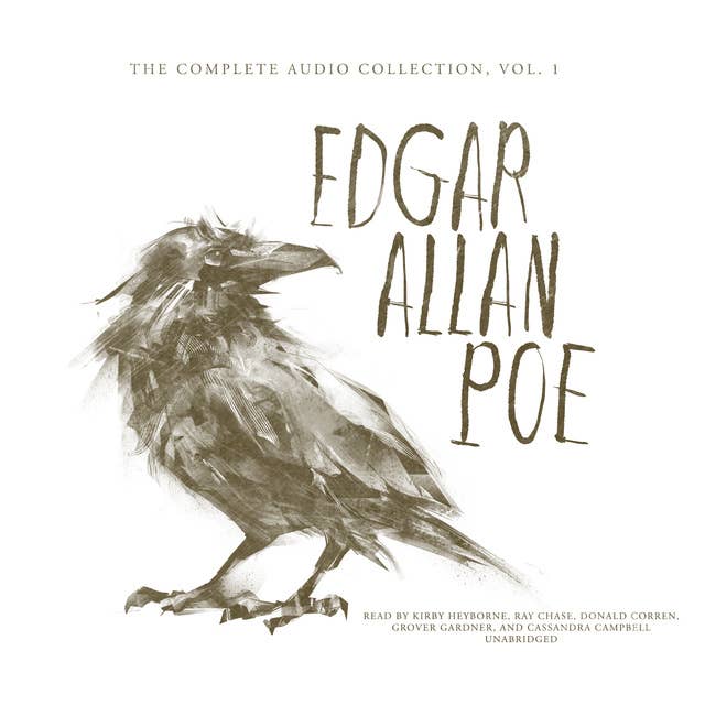 Edgar Allan Poe: The Complete Audio Collection, Vol. 1