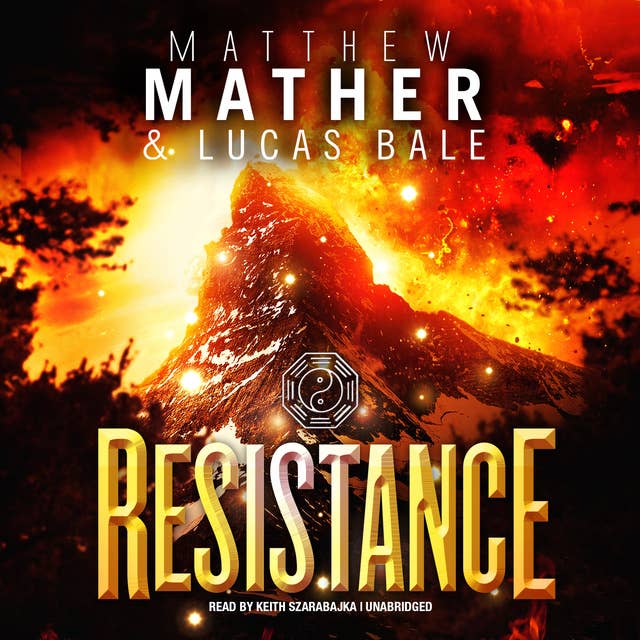 Resistance: Book Three of Nomad