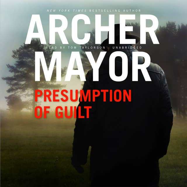 Presumption of Guilt: A Joe Gunther Novel