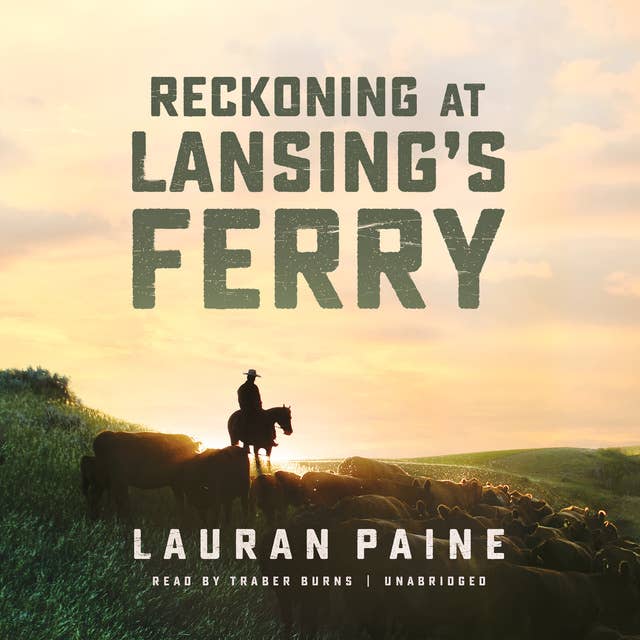 Reckoning at Lansing’s Ferry