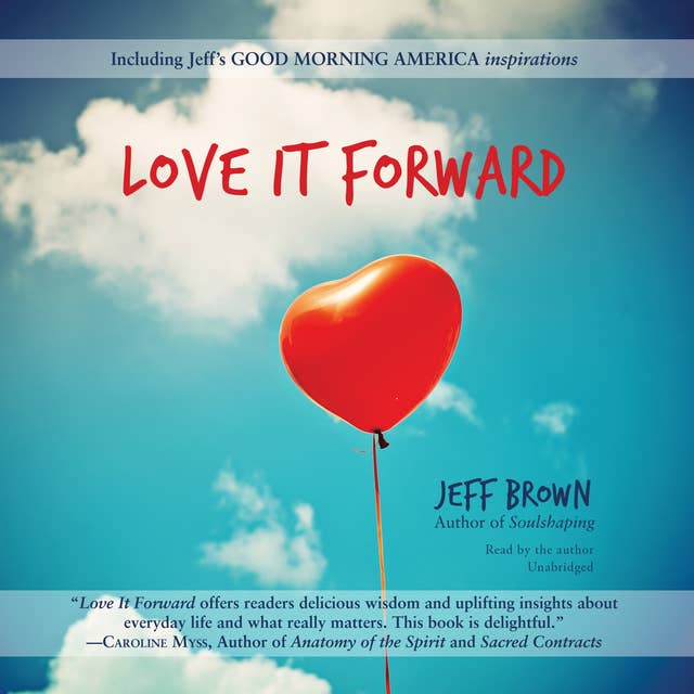 Cover for Love It Forward
