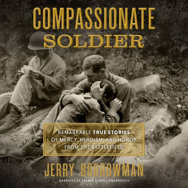 Compassionate Soldier