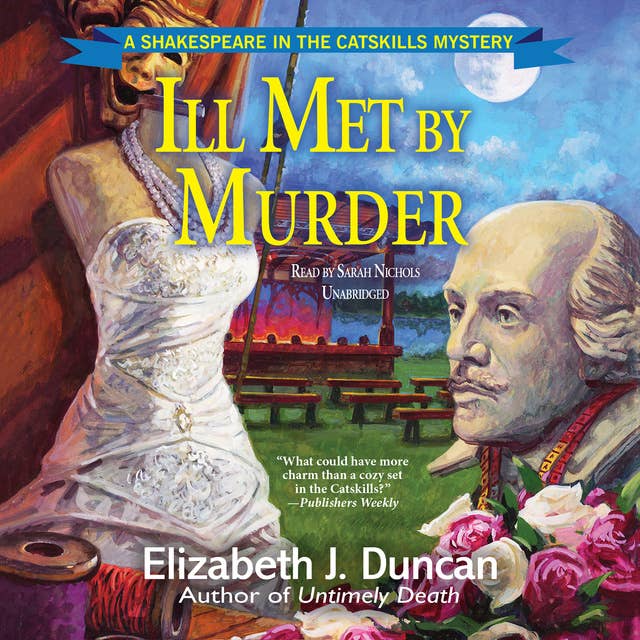Cover for Ill Met by Murder: A Shakespeare in the Catskills Mystery