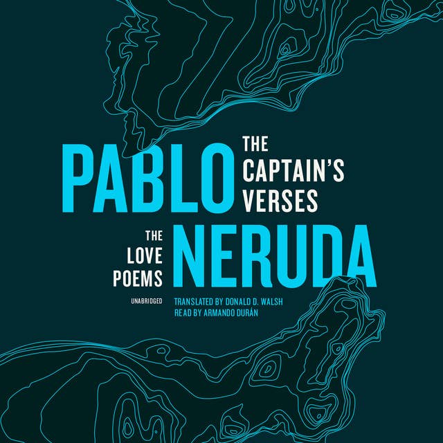 The Captain’s Verses: The Love Poems