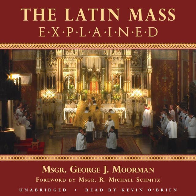 Cover for The Latin Mass Explained