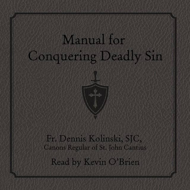 Manual for Conquering Deadly Sin