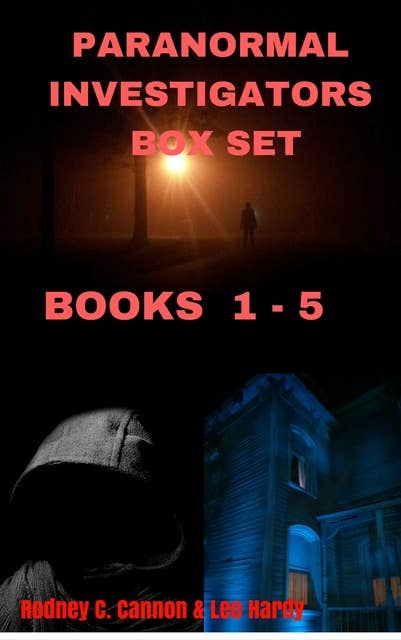 Paranormal Investigators Box Set (Books 1 - 5): Books 1 - 5