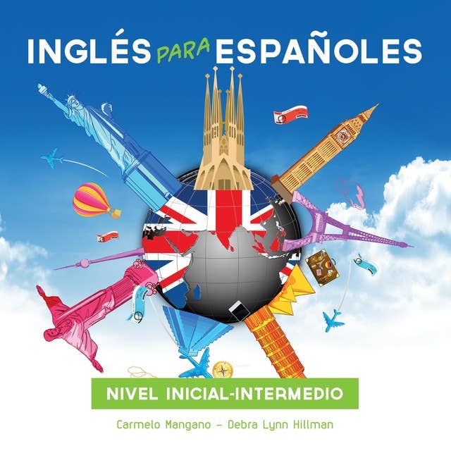 Curso de Inglés, Inglés para Españoles: Nivel inicial-intermedio