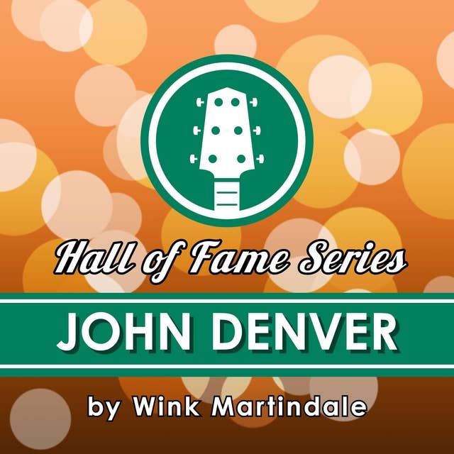 John Denver: A Lifetime of Songs