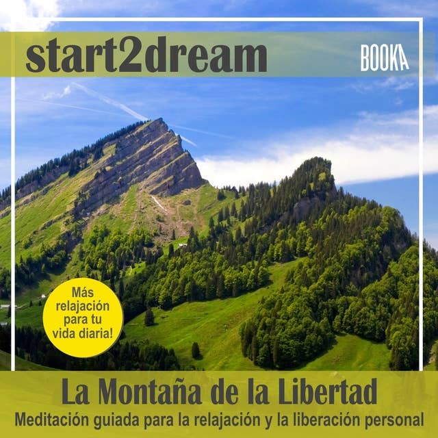 Meditación Guiada "La Montaña de la Libertad"