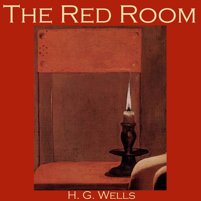 The Red Room: A Gothic Tale of Fear and the Unknown 