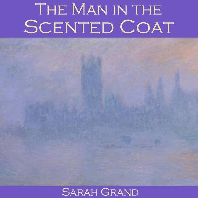 The Man in the Scented Coat