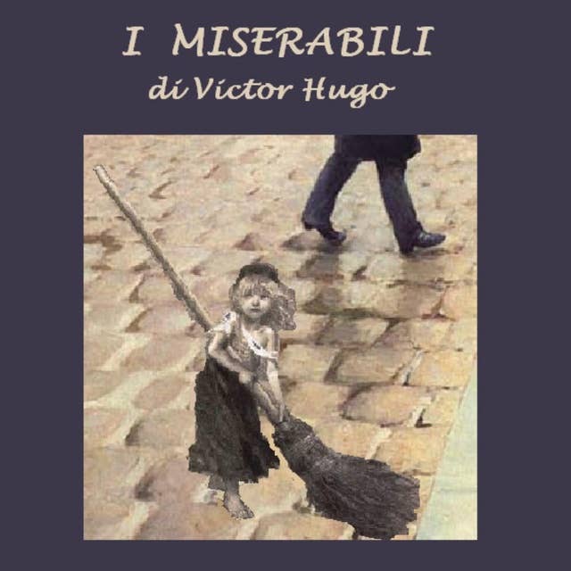 Miserabili , I - Lydbog - Victor Hugo - ISBN 9781509424955 - Mofibo