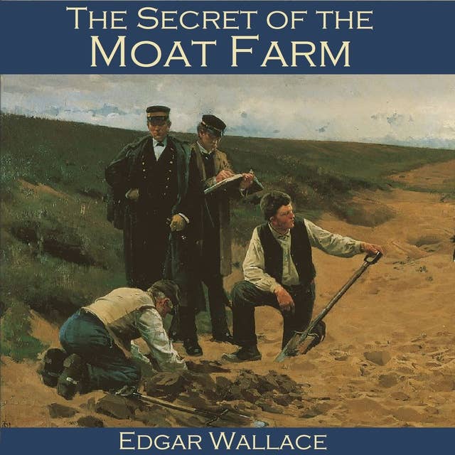 The Secret of the Moat Farm
