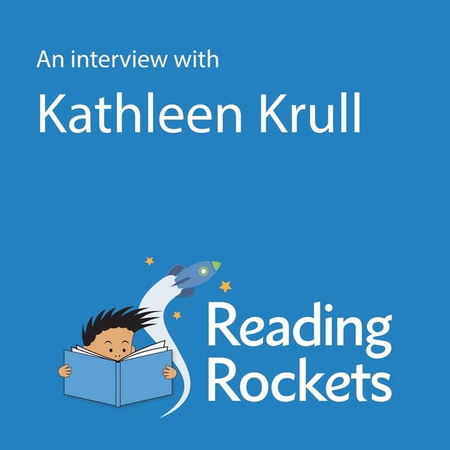 An Interview With Kathleen Krull