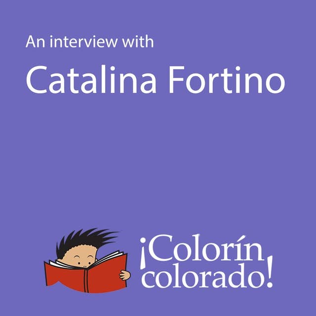 An Interview WIth Catalina Fortino