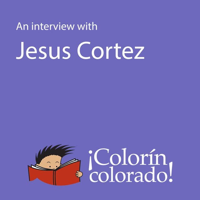 An Interview With Jesus Cortez