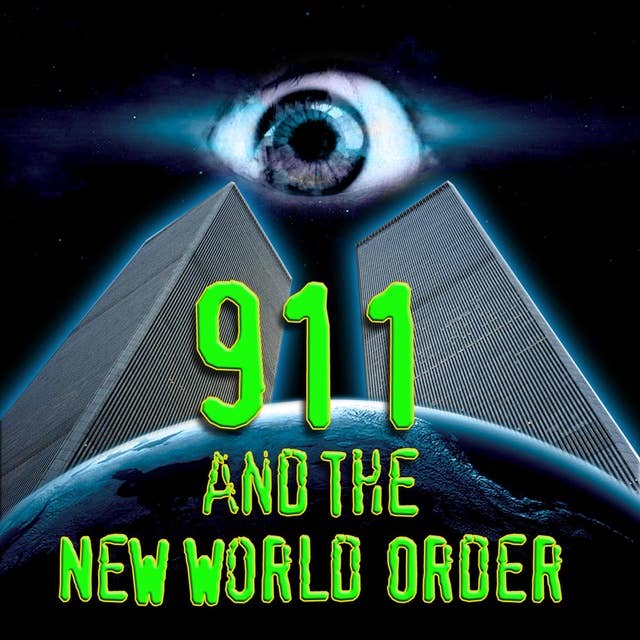 911 and the New World Order