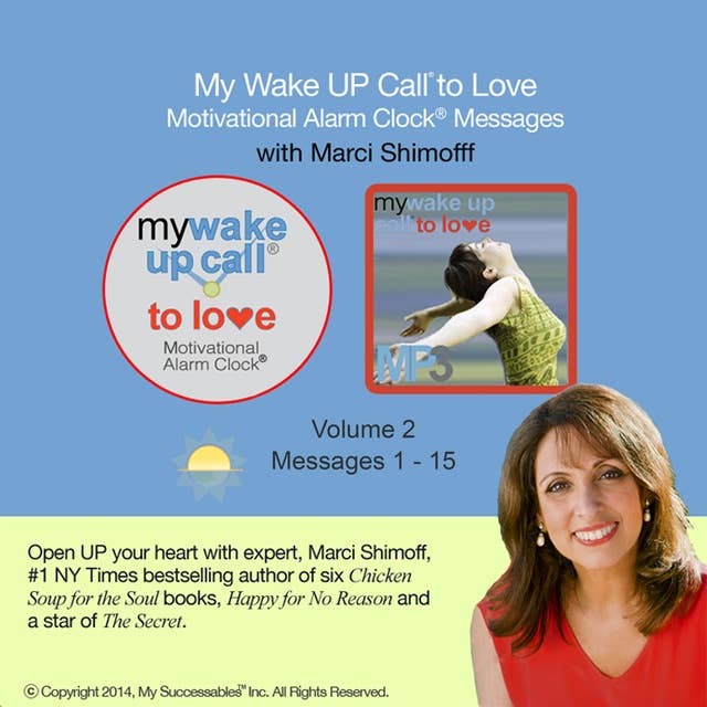 My Wake UP Call® to Love: Volume 2