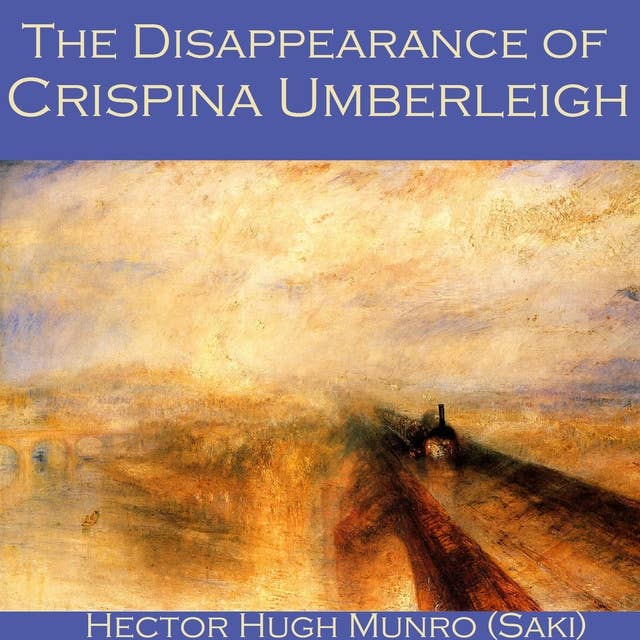 The Disappearance of Crispina Umberleigh