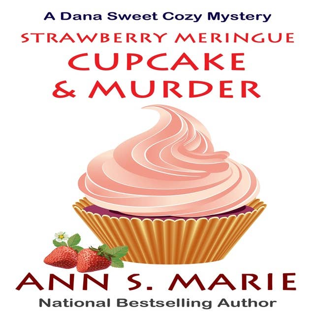 Strawberry Meringue Cupcake & Murder