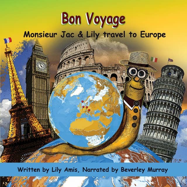Cover for Bon Voyage, Monsieur Jac & Lily travel to Europe
