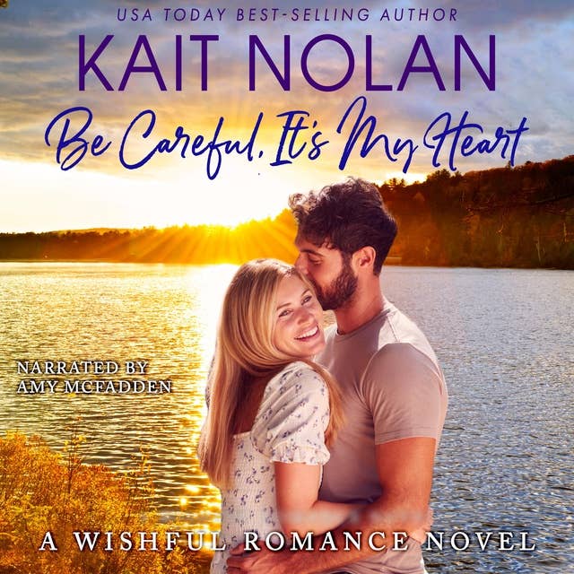 Be Careful, It's My Heart: A Small Town Southern Romance