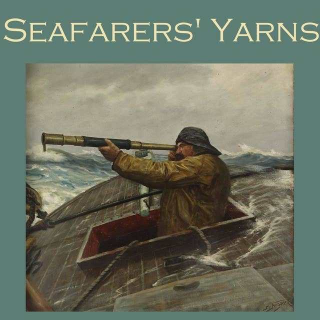 Seafarers' Yarns