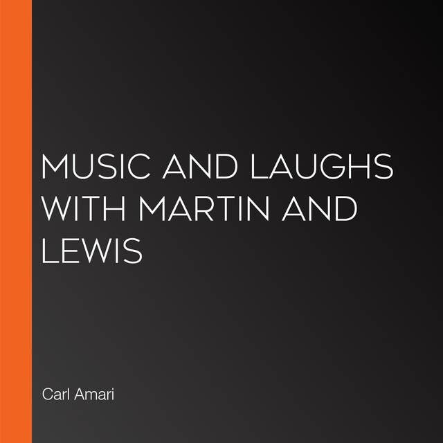 Music and Laughs with Martin and Lewis