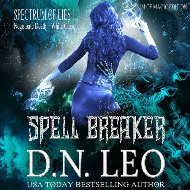 Spell Breaker - Surge of Magic - Book 1
