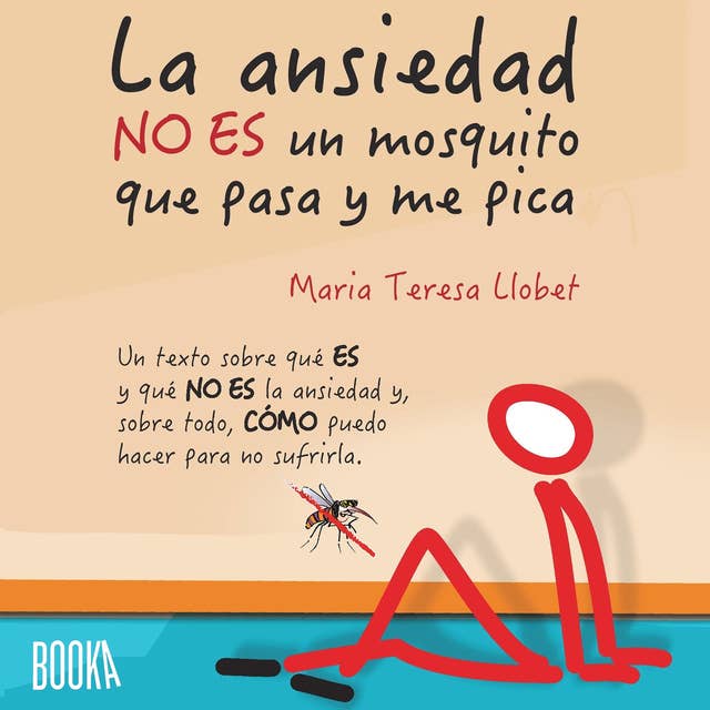 Cover for La ansiedad no es un mosquito que pasa y me pica