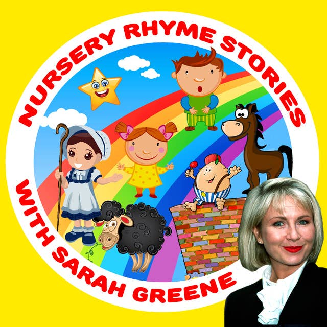 Nursery Rhyme Stories with Sarah Greene