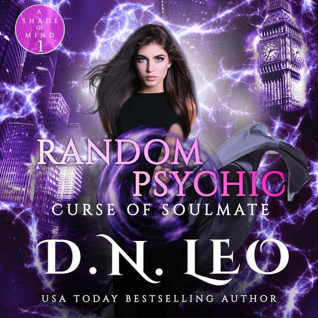 Random Psychic - Curse of Soulmate - Book 1