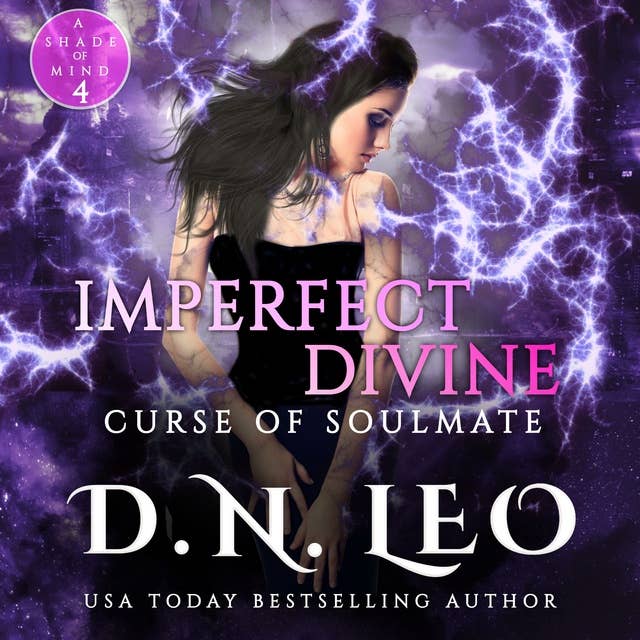 Imperfect Divine - Curse of Soulmate - Book 4