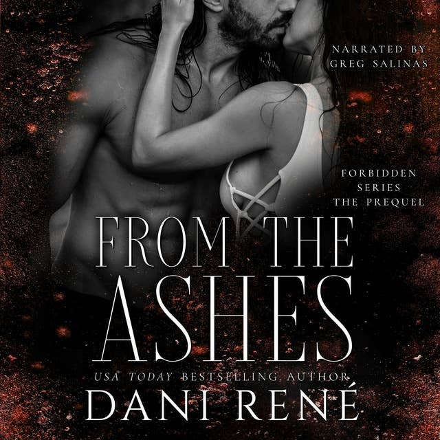 From the Ashes: A Forbidden Series Prequel
