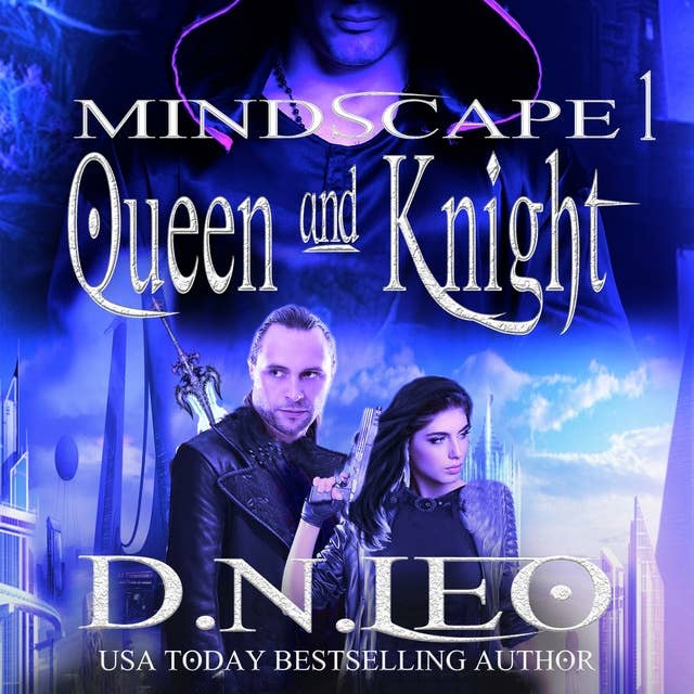 Queen & Knight: Mindscape Trilogy