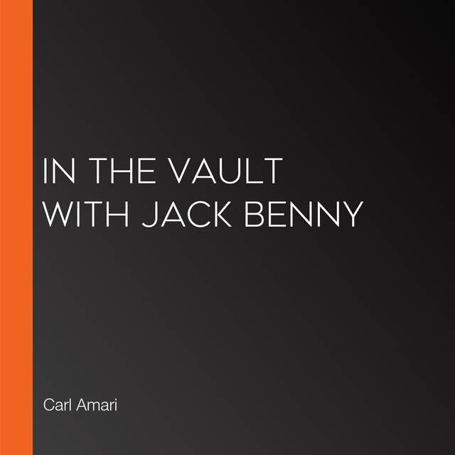 In the Vault with Jack Benny