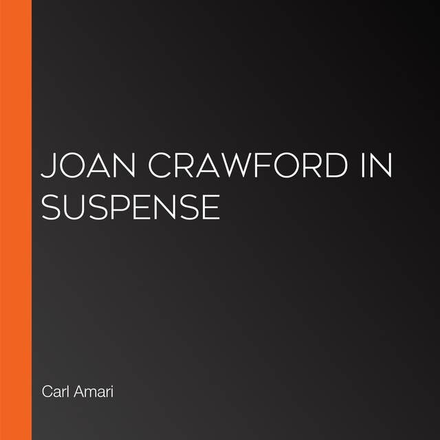 Joan Crawford in Suspense