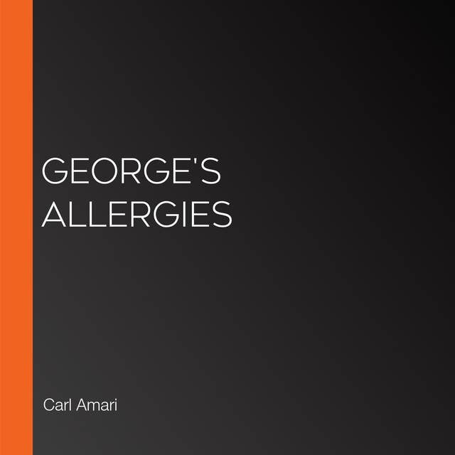 George's Allergies