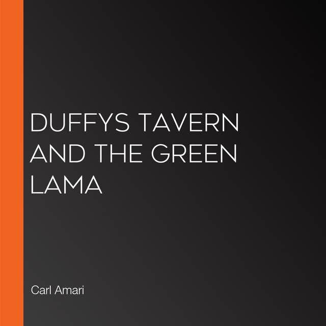 Duffys Tavern and the Green Lama