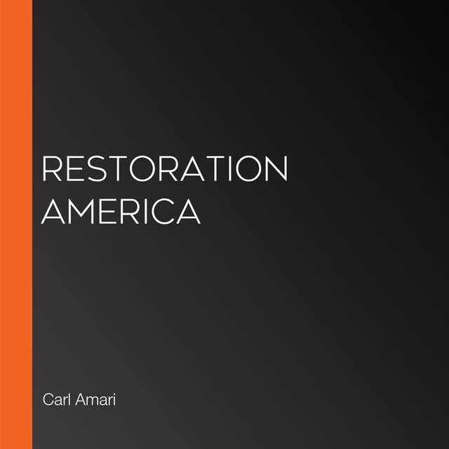 Restoration America