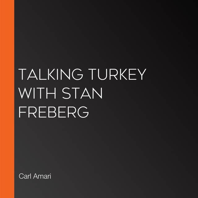 Talking Turkey with Stan Freberg