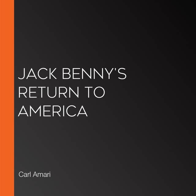 Jack Benny's Return to America
