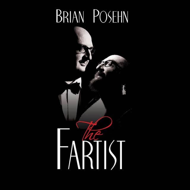 Brian Posehn : The Fartist