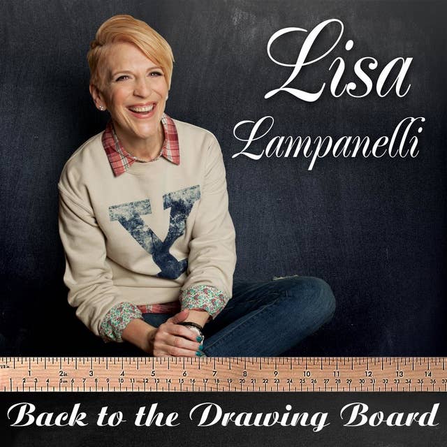 Lisa Lampanelli : Back to the Drawing Board