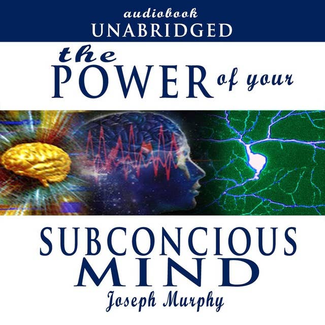 Cover for The Power of Your Subconscious Mind