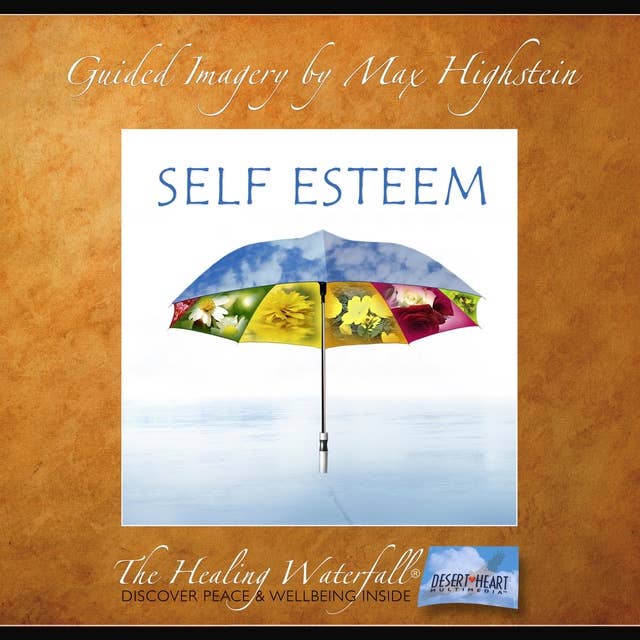 Self Esteem: Attract Positive Changes With High Self Esteem